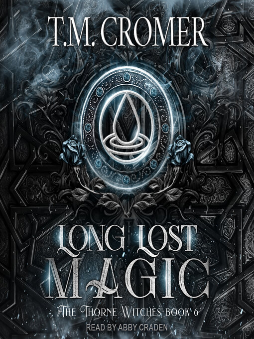 Title details for Long Lost Magic by T.M. Cromer - Available
